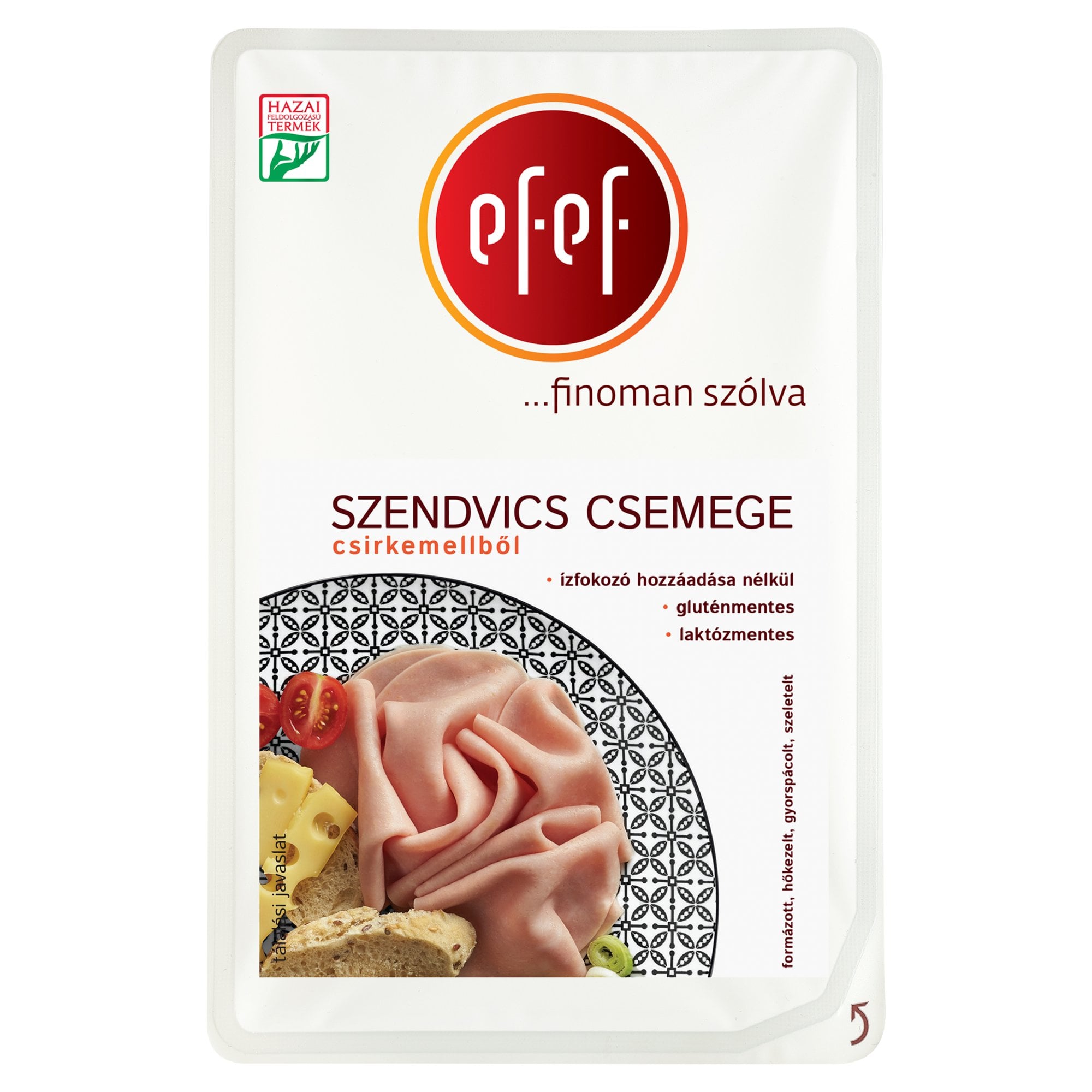 eFeF szeletelt szendvics csemege csirkemellből