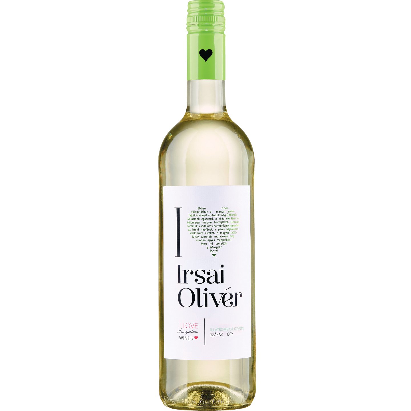 I Love Irsai Olivér + 50 Ft Betétdíj